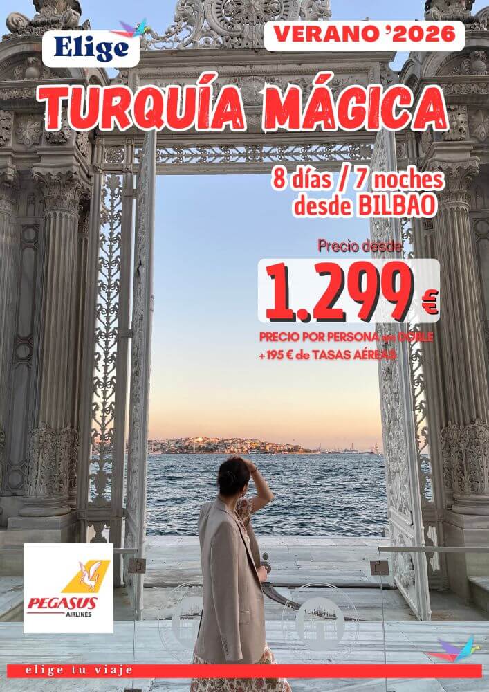 Circuito TURQUÍA MÁGICA Verano 2026 (julio y agosto) desde BILBAO (8 días/7 noches). Incluye: vuelo regular Bilbao-Estambul y Esmirna-Estambul-Bilbao (con maleta facturada de 20 kg); 7 noches en los hoteles previstos o similares según opción elegida, en habitaciones estándar con baño-ducha privado; régimen según indicado en programa (6 desayunos + 4 cenas); visitas/excursiones indicadas en el programa con guía local de habla hispana y entradas; traslados aeropuerto-hotel-aeropuerto y seguro turístico de viaje (inclusión), para agencias de viajes con ELIGE TU VIAJE.